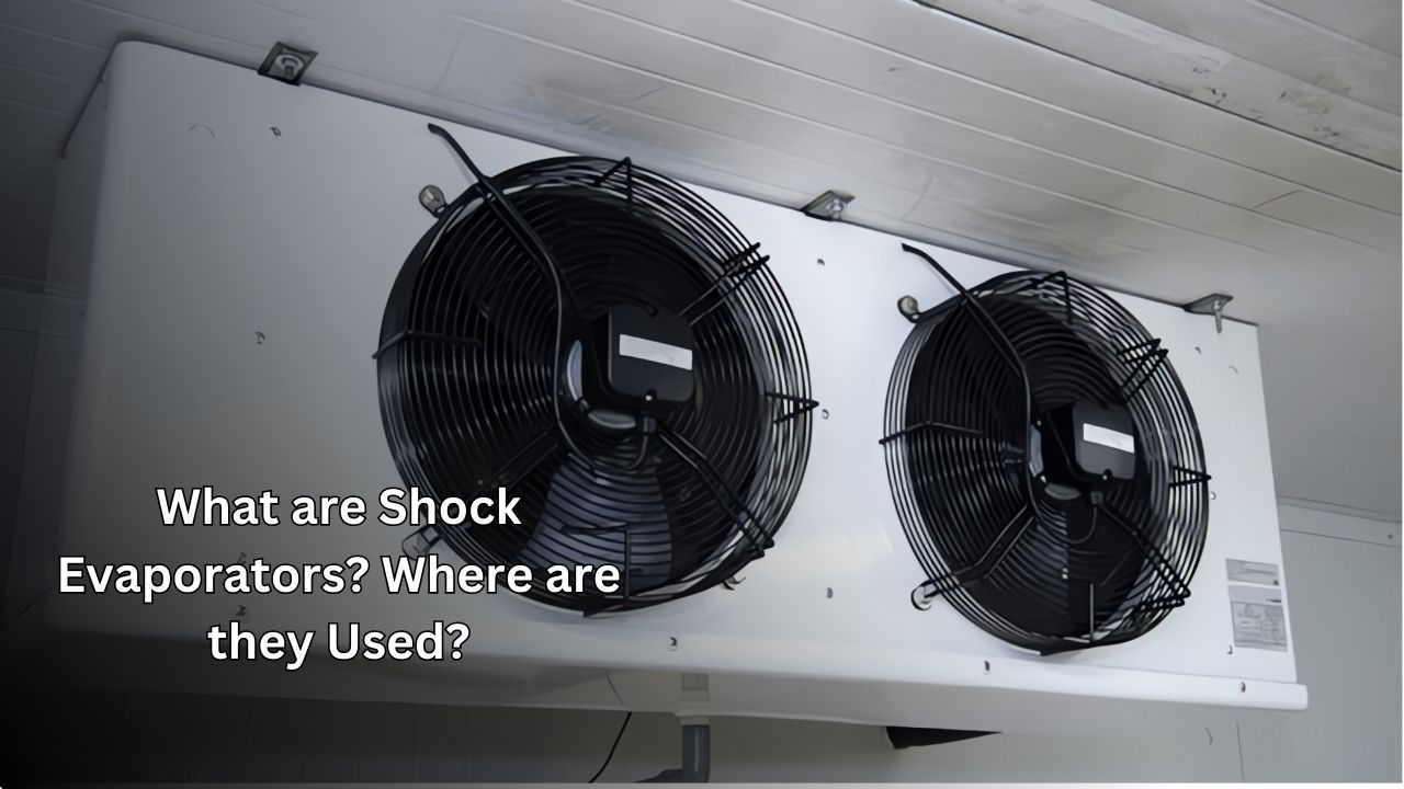 What Are Shock Evaporators? Where Are They Used?